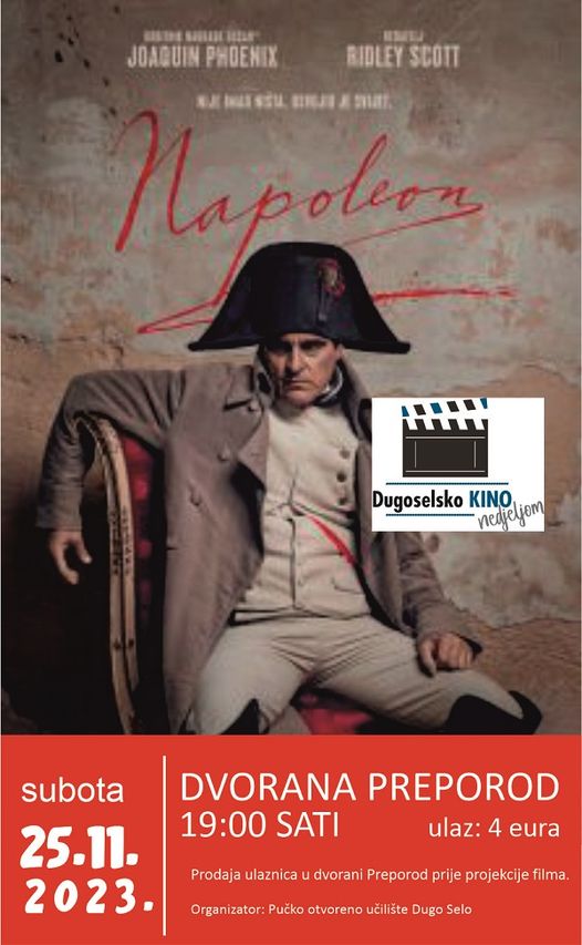 Dođite u Dugoselsko kino - film NAPOLEON u subotu 25.studenoga